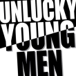 Unlucky Young Men