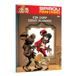 Spirou und Fantasio 42: Ein Dorf sieht schwarz
