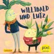 Pixi 2729: Willibald und Lutz