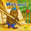 Pixi 2505: Willi baut