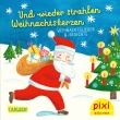 Pixi 2597: Und wieder strahlen Weihnachtskerzen – Weihnachtslieder und -gedichte 
