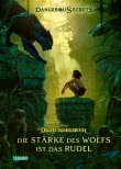 Disney – Dangerous Secrets 6: Dschungelbuch: Die Stärke des Wolfs ist das Rudel