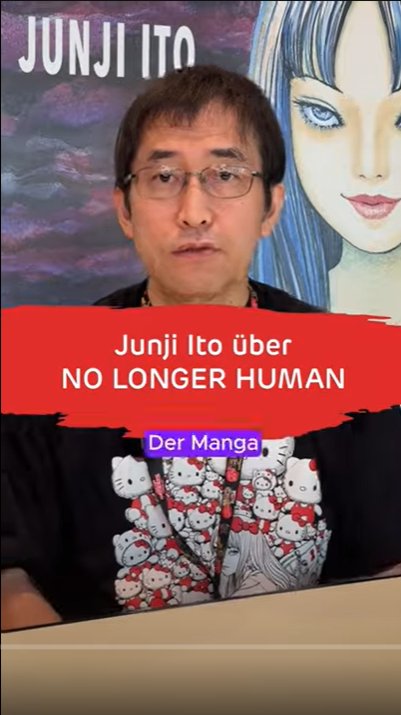 Junji Ito über "No longer Human"
