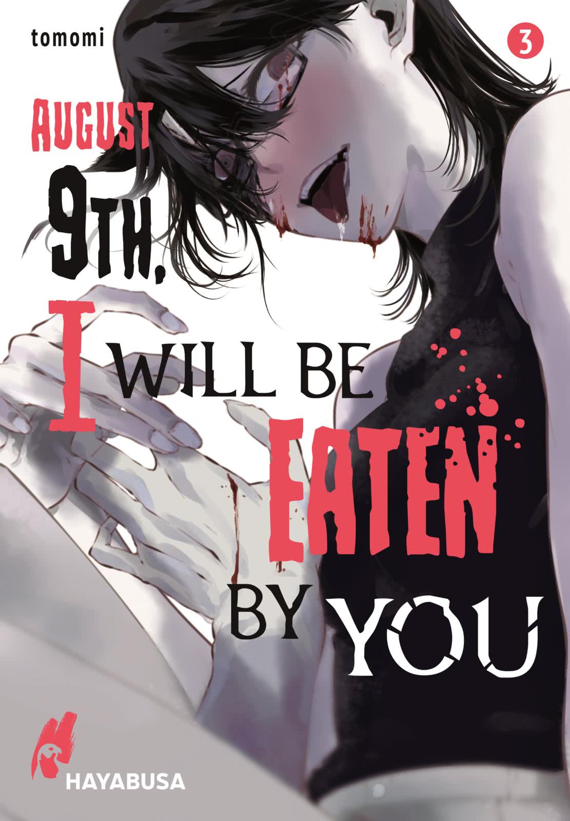 August 9th I Will Be Eaten By You Manga August 9th, I will be eaten by you 3