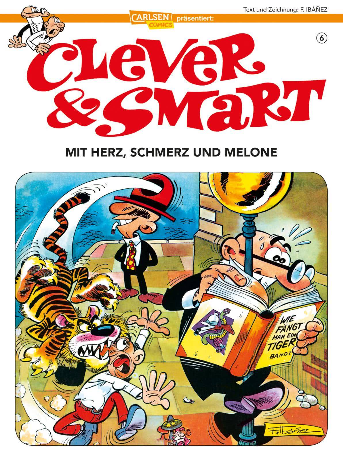 Clever und Smart 6 Mit Herz, Schmerz und Melone