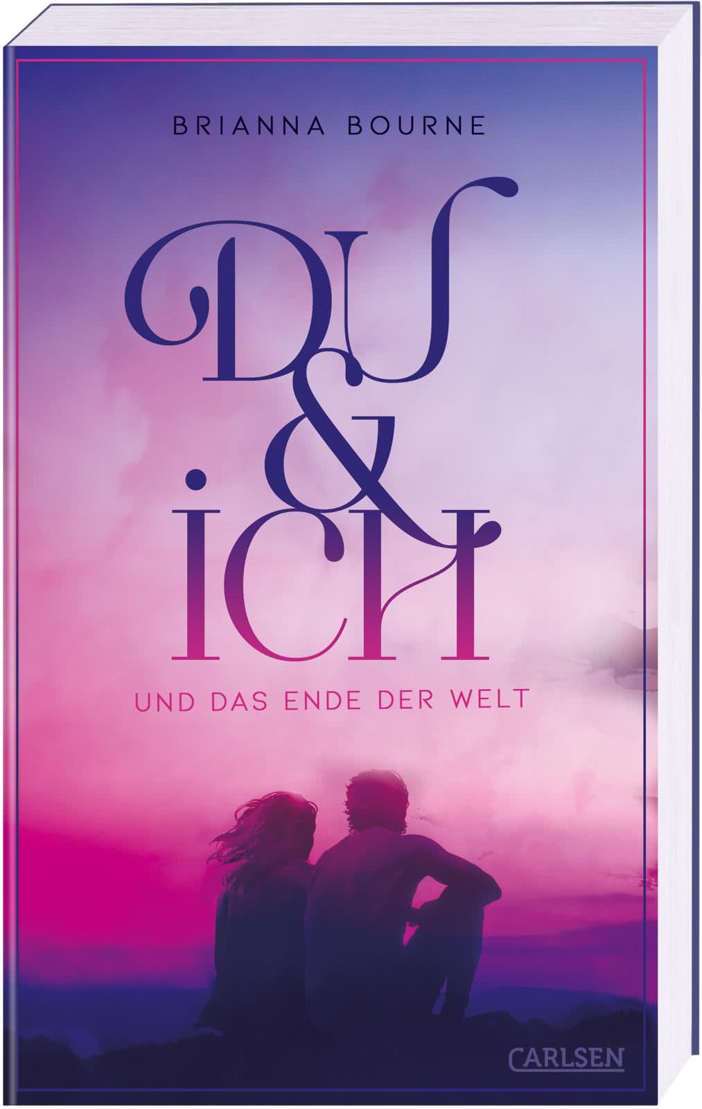 Du & ich und das Ende der Welt | Carlsen