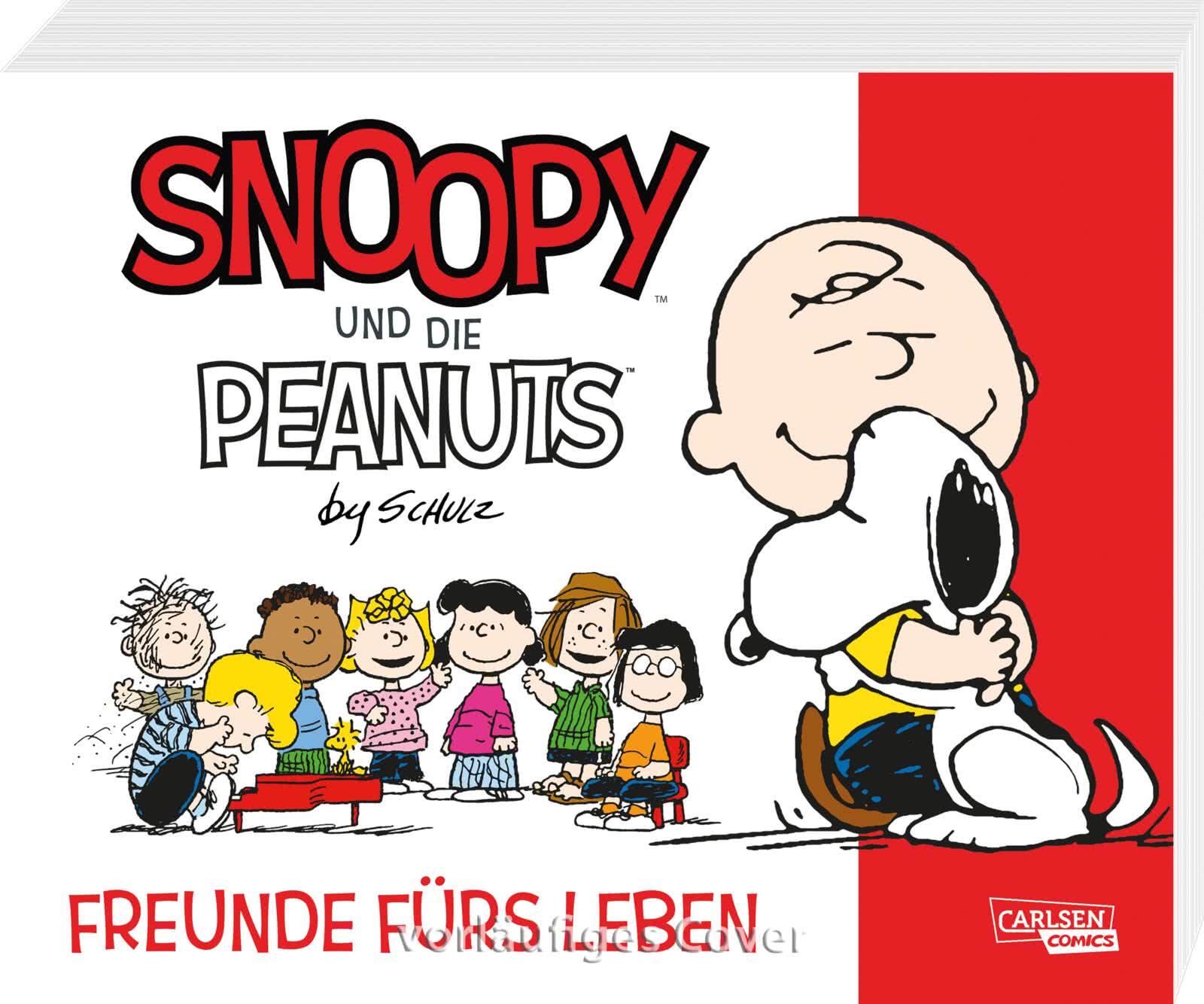 Snoopy und die Peanuts 1 Freunde fürs Leben Carlsen