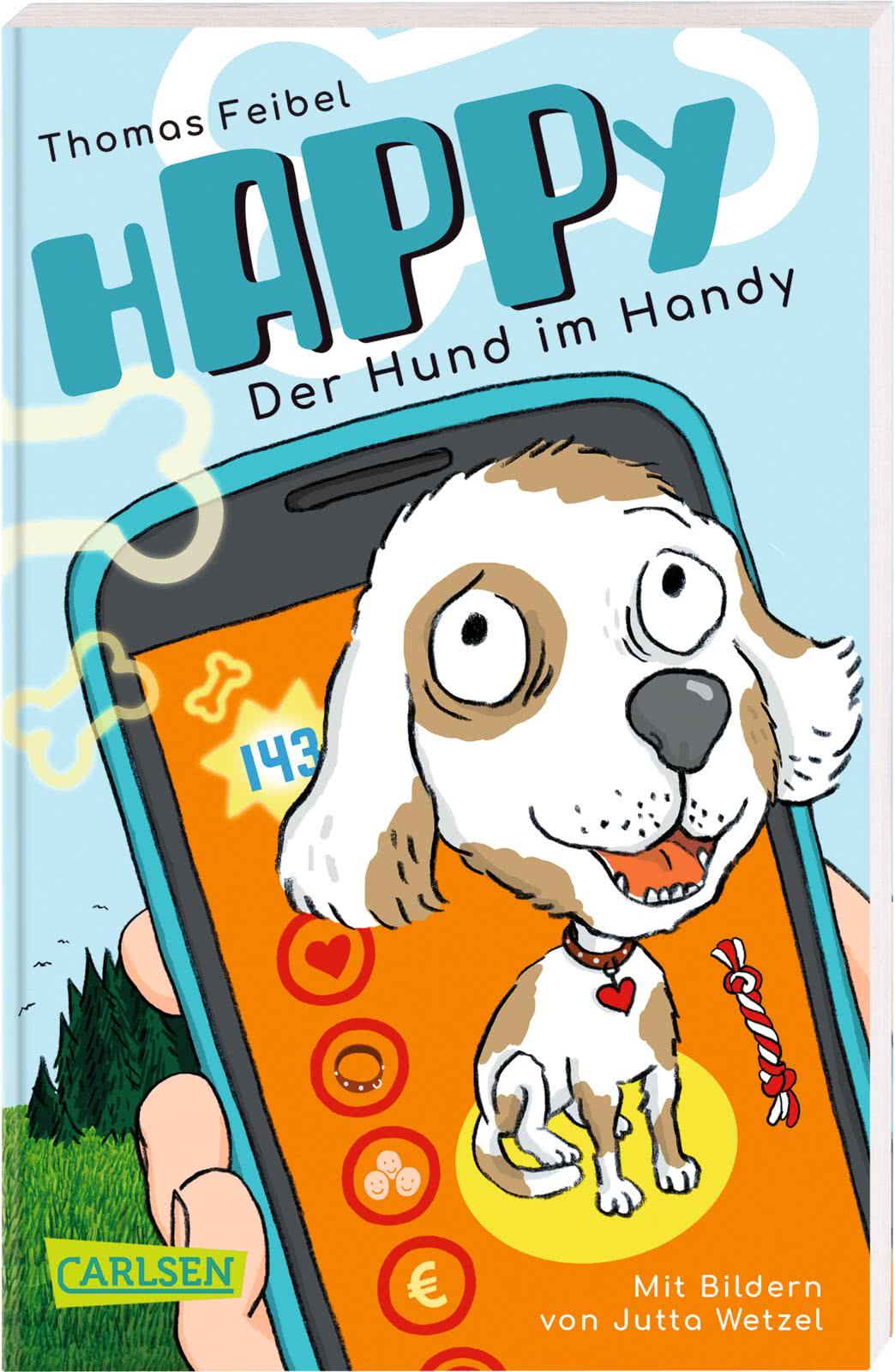 hAPPy Der Hund im Handy Carlsen