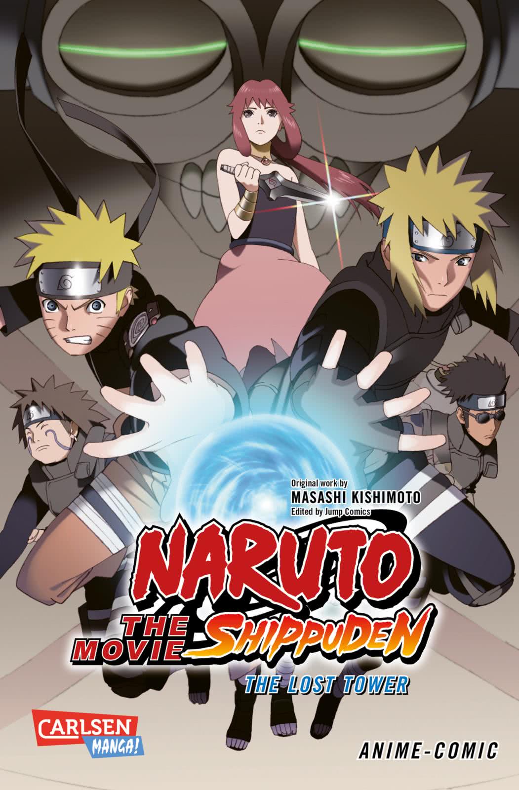 Naruto the Movie: Shippuden - The Lost Tower | Carlsen
