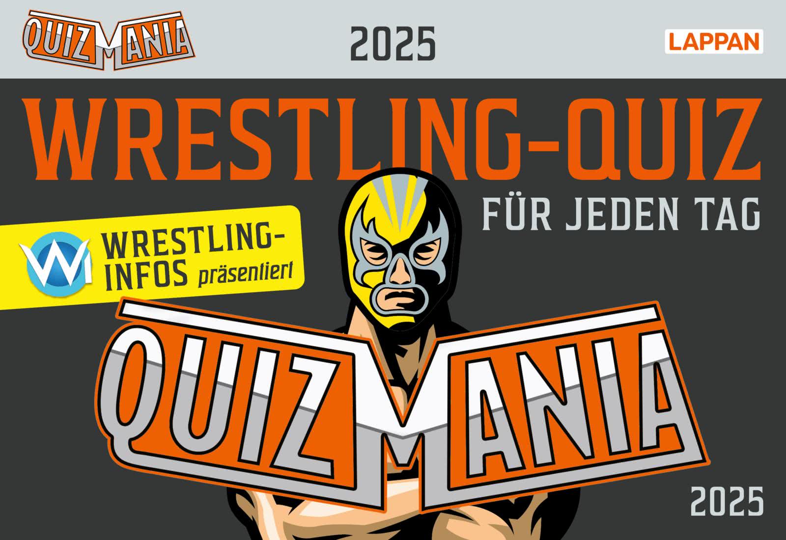 QuizMania Das WrestlingQuiz für jeden Tag 2025