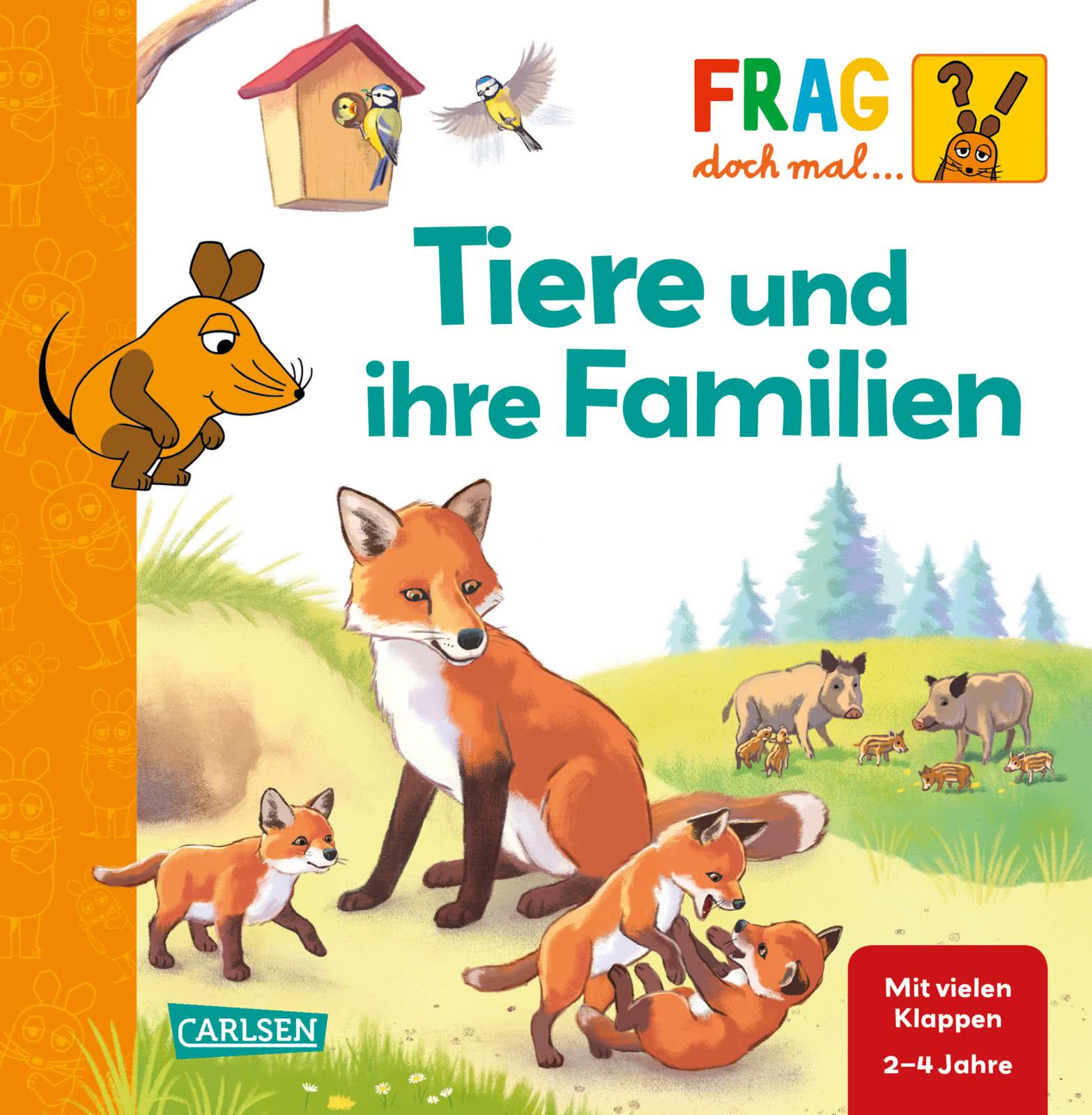 Frag doch mal die Maus Tiere und ihre Familien