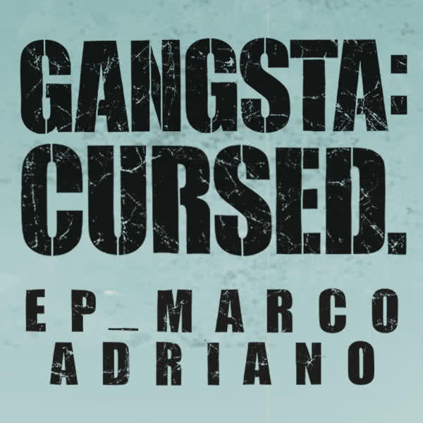 Gangsta Cursed Ep Marco Adriano Carlsen