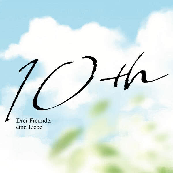 10th - Drei Freunde, eine Liebe - Band 1 main image 0