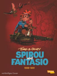 Spirou und Fantasio Gesamtausgabe 15: 1988-1991