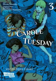 Carole und Tuesday 3