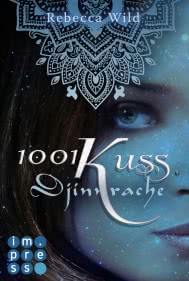 1001 Kuss: Djinnrache (Band 2)