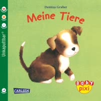 Baby Pixi (unkaputtbar) 12: Meine Tiere