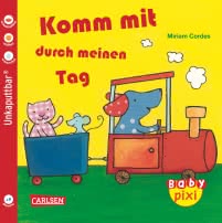 Baby Pixi (unkaputtbar) 22: Komm mit