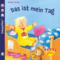 Baby Pixi (unkaputtbar) 28: Das ist mein Tag