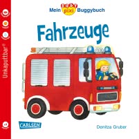 Baby Pixi (unkaputtbar) 43: Mein Baby-Pixi Buggybuch: Fahrzeuge