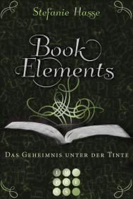 BookElements 3: Das Geheimnis unter der Tinte
