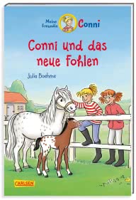Conni-Erzählbände 22: Conni und das neue Fohlen (farbig illustriert)