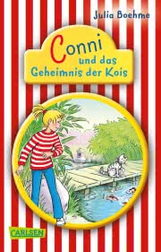 Conni-Erzählbände 8: Conni und das Geheimnis der Kois