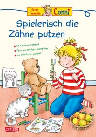 Conni Gelbe Reihe: Spielerisch die Zähne putzen
