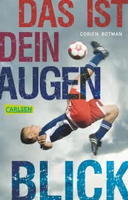 Das ist dein Augenblick