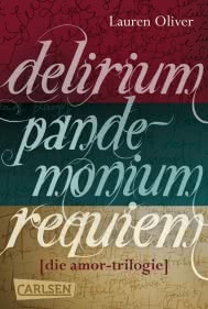 Delirium – Pandemonium – Requiem: Band 1-3 der romantischen Amor-Trilogie im Sammelband