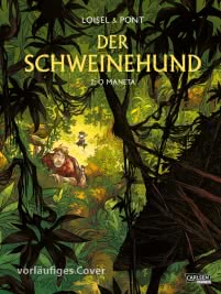 Der Schweinehund 2: Der Schweinehund, Band 2