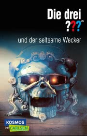 Die drei ???: und der seltsame Wecker