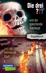 Die drei ???: und der sprechende Totenkopf / und die brennende Stadt (Doppelband)