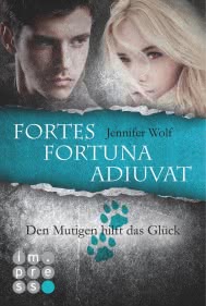 Die Sanguis-Trilogie: Fortes fortuna adiuvat – Den Mutigen hilft das Glück (Spin-off)
