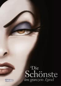 Disney – Villains 1: Die Schönste im ganzen Land