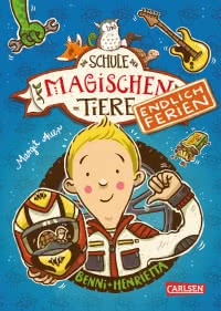 Die Schule der magischen Tiere – Endlich Ferien 5: Benni und Henrietta
