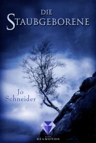 Die Staubgeborene (Die Unbestimmten 1)