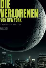 Die Verlorenen von New York (Die letzten Überlebenden 2)