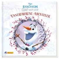 Disney Die Eiskönigin Olaf taut auf: Unverfrorene Abenteuer