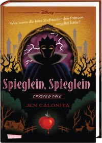 Disney – Twisted Tales: Spieglein, Spieglein