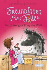 Freundinnen für alle Felle 2: Freundinnen für alle Felle - Das zotteligste Pony der Welt