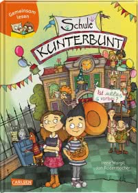 Gemeinsam lesen: Schule Kunterbunt
