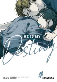 He is my Destiny