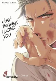 Just Because I Love you