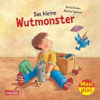 Maxi Pixi 45: Das kleine Wutmonster