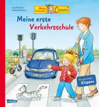 Meine Freundin Conni Meine erste Verkehrsschule