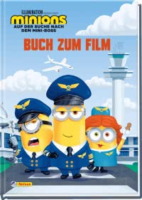 Minions - Auf der Suche nach dem Mini-Boss: Buch zum Film