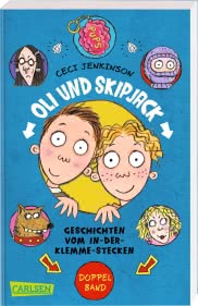 Oli und Skipjack - Geschichten vom In-der-Klemme-Stecken: Oli und Skipjack (Doppelband)