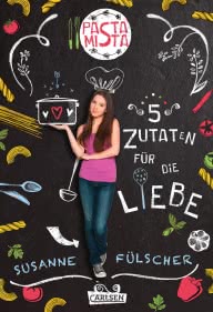 Pasta Mista 1: Fünf Zutaten für die Liebe