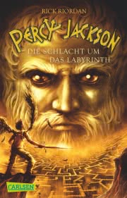 Percy Jackson - Die Schlacht um das Labyrinth (Percy Jackson 4)